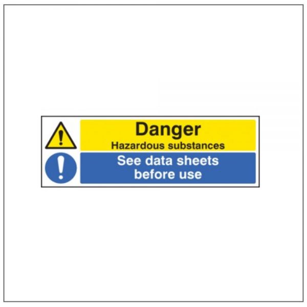 Danger Hazardous Substances See Data Sheet Signs Display Shop