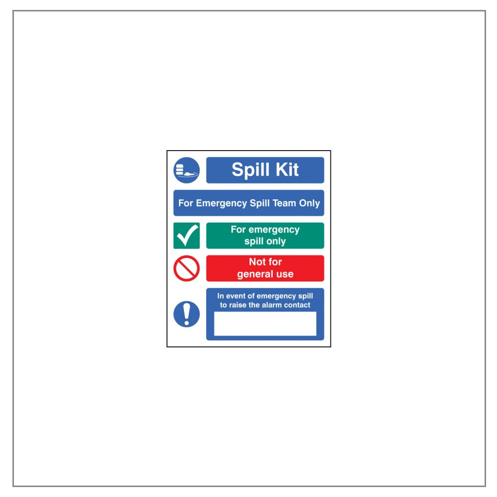 Standard Spill Kit Action Sign (Spill Team) Signs Display Shop